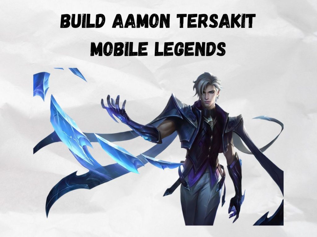 Build Aamon Tersakit ML