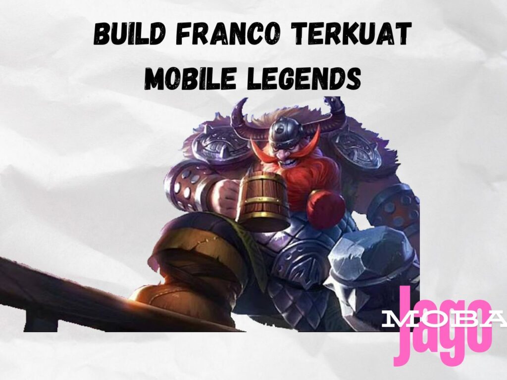 Build Franco Terkuat Mobile Legends