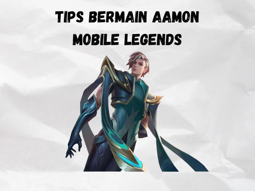 Tips Bermain Aamon