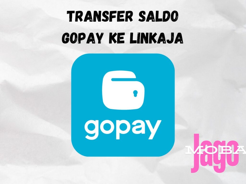 Transfer Gopay Ke LinkAja