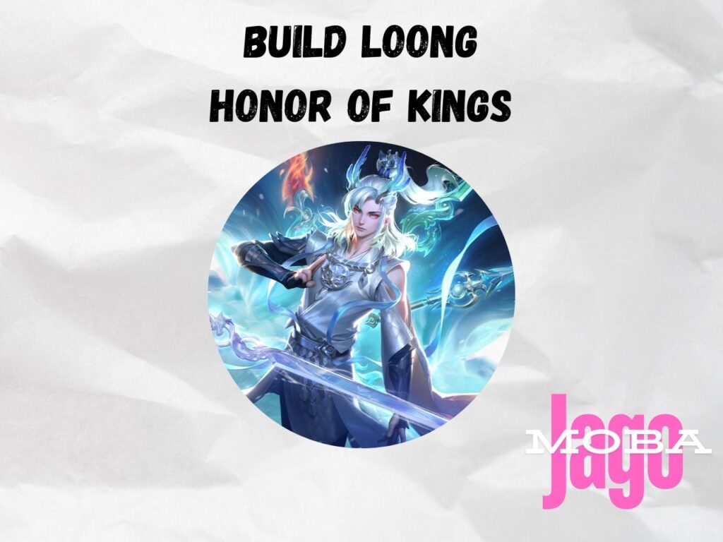 Build Loong Honor of Kings